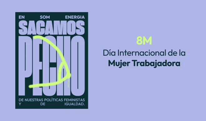Cartel del 8M Día Internacional de la Mujer Trabajadora en Som Energia