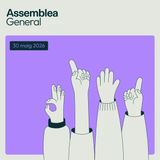 Assemblea General 2026: 30 de maig. Participa-hi!